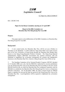 立法會 Legislative Council LC Paper No. CB[removed]Ref : CB2/BC[removed]Paper for the House Committee meeting on 13 April 2007