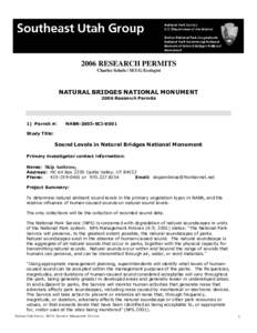 2006 RESEARCH PERMITS Charles Schelz / SEUG Ecologist NATURAL BRIDGES NATIONAL MONUMENT 2006 Research Permits