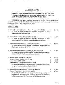 CITY OF CLERMONT RESOLUTION NO[removed]A RESOLUTION OF THE CITY OF CLERMONT, LAKE COUNTY, FLORIDA, AUTHORIZING BUDGET AMENDMENTS FOR THE CITY OF CLERMONT-FOR FISCAL YEAR[removed]