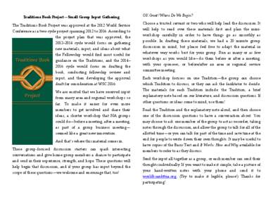 Human behavior / Twelve Traditions / Narcotics Anonymous / Conscience / GROW / Twelve-Step Program / Pills Anonymous / Twelve-step programs / Ethics / Addiction