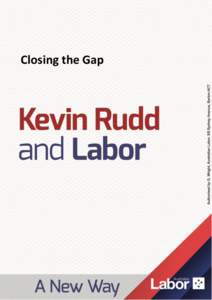 Election 10 Advancing Australia’s Interests Internationally Closing the Gap  1