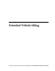 Idle / Anti-idling / Emission standard / Trucking industry in the United States / Traffic congestion / Diesel locomotive / Transport / Land transport / Engines