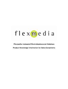 Flexmedia Animated Electroluminescent Solutions