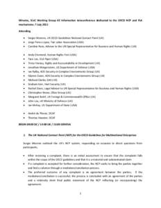 Minutes, ICoC Working Group #2 Information teleconference dedicated to the OECD NCP and FLA mechanisms: 7 July 2011 Attending   