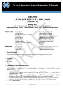 LIVE-#v1-FNQROC_Levels_of_Service_Buildings_Minutes_#4_-_15_September_2010__DRAFT_.DOC