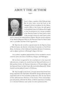 ABOUT THE AUTHOR Photograph by Jennifer Cheek Pantaléon h  Larry L. Sipes, a member of the California State