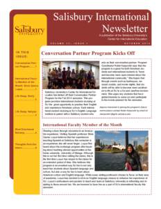 Salisbury International Newsletter A publication of the Salisbury University’s Center for International Education  V O L U M E