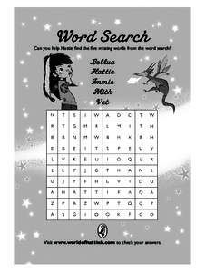 Word Search  Can you help Hattie find the five missing words from the word search? Bellua Hattie