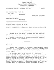 State of New York Supreme Court, Appellate Division Third Judicial Department Decided and Entered: December 11, 2014 ________________________________ THE PEOPLE OF THE STATE OF