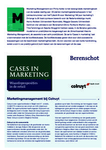 Marketing Management van Philip Kotler is het belangrijkste marketingboek van de laatste veertig jaar. Dit stellen marketingwetenschappers in het jubileumnummer van het Tijdschrift voor Marketing (‘40 jaar marketing’