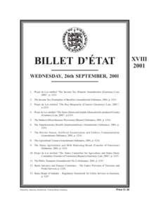 XVIII 2001 BILLET D’ÉTAT WEDNESDAY, 26th SEPTEMBER, [removed]Projet de Loi entitled “The Income Tax (Pension Amendments) (Guernsey) Law,