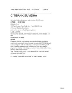 Trade Marks Journal No: 1429 , [removed]Class 9 CITIBANK SUVIDHA Advertised before Acceptance under section[removed]Proviso