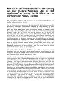 1  Rede von Dr. Gerd Holzheimer anlässlich der Eröffnung der Josef Oberberger-Ausstellung „Obe bei Olaf angekommen“ am Sonntag, den 13. Februar 2011 im Olaf Gulbransson Museum, Tegernsee