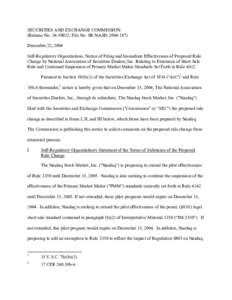 SECURITIES AND EXCHANGE COMMISSION (Release No[removed]; File No. SR-NASD[removed]December 22, 2004 Self-Regulatory Organizations; Notice of Filing and Immediate Effectiveness of Proposed Rule Change by National Assoc