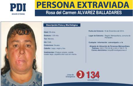 Rosa del Carmen ALVAREZ BALLADARES  Edad: 59 años. Estatura: 1.50 mts. Tez: Morena. Iris: Café.