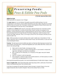 OREGON STATE UNIVERSITY Extension Service  Preserving Foods: SP[removed], Reprinted March[removed]Edible Pea Pods