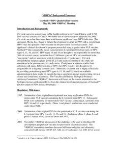 Biology / Gardasil / Human papillomavirus / Cervical cancer / Wart / HPV vaccine / Genital wart / Vaginal intraepithelial neoplasia / Pap test / Papillomavirus / Medicine / Microbiology