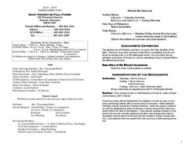 2013— 2014 PARISH DIRECTORY Saint Vincent de Paul Parish 152 Pinewood Avenue Seward, Nebraska