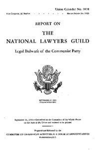 Communism / American communists / National Lawyers Guild / Progressivism in the United States / Communist front / Communist Party USA / House Un-American Activities Committee / Communist Party of the USA / Nathan Witt / Politics of the United States / McCarthyism / Politics