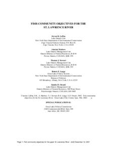 FISH-COMMUNITY OBJECTIVES FOR THE ST. LAWRENCE RIVER Steven R. LaPan Lake Ontario Unit New York State Department of Environmental Conservation Cape Vincent Fisheries Station, P.O. Box 82