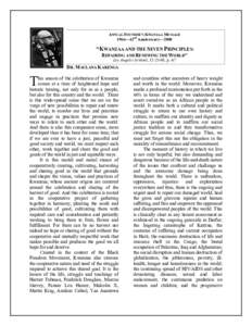 ANNUAL FOUNDER’S KWANZAA MESSAGE  1966—42 nd  Anniversary—2008  “KWANZAA AND THE SEVEN PRINCIPLES:  REPAIRING AND RENEWING THE WORLD”  Los Angeles Sentinel, 12­25­08, p. A7 