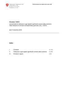 Autorità federale di sorveglianza dei revisori ASR  Circolareconcernente le indicazioni sugli aspetti significativi emersi dalla revisione nella relazione di revisione all’assemblea generale (Circdel