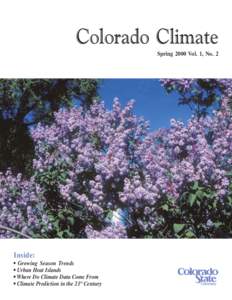 Climate change / Roger A. Pielke / Colorado / Climate / National Climatic Data Center / Global warming / Climate Change Science Program / Global warming controversy / Climate history / Atmospheric sciences / Earth