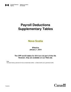 Payroll Deductions Supplementary Tables Nova Scotia Effective January 1, 2014