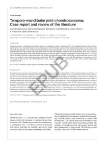 ACTA otorhinolaryngologica italica - EPUB MAY 22, 2013  Case report Temporo-mandibular joint chondrosarcoma: Case report and review of the literature