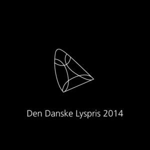 Den Danske Lyspris 2014  Idé og layout: Dansk Center for Lys Oplag:200 eksemplarer Yderligere eksemplarer: Dansk Center for Lys