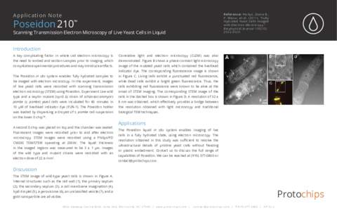 Ap pl i cati on Note  Reference: Peckys, Diana B., P. Mazur, et al). “Fully Hydrated Yeast Cells Imaged with Electron Microscopy.”