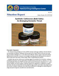 Synthetic Cathinones (Bath Salts): An Emerging Domestic Threat