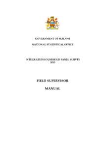 GOVERNMENT OF MALAWI NATIONAL STATISTICAL OFFICE INTEGRATED HOUSEHOLD PANEL SURVEY 2013