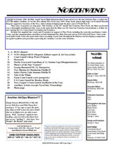 United States Coast Guard Auxiliary / Integrated Deepwater System Program / Deployable Operations Group / Coast Guard Air Station San Francisco / Indian Coast Guard / Coast Guard Station Cape Disappointment / Maritime Safety and Security Team / USCGC Northwind / United States Coast Guard / Rescue / Military organization