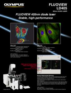 FLUOVIEW LD405 405nm DIODE LASER FLUOVIEW 405nm diode laser Stable, high-performance