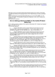 CE mark / European Economic Area / European Union directives / Toy safety / Law / Consumer protection / Medical device / General Product Safety Regulations / Consumer protection law / Medicine / Technology