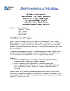 Marist College Institute for Public Opinion Poughkeepsie, NY 12601  Phone[removed]  Fax[removed]www.maristpoll.marist.edu McClatchy-Marist Poll Half of Voters Trust Obama More than Republicans to Deal with