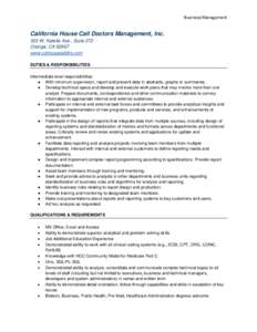 Business/Management  California House Call Doctors Management, Inc. 303 W. Katella Ave., Suite 272 Orange, CAwww.cahousecalldrs.com