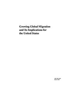 Growing Global Migration and Its Implications for the United States NIE 2001-02D March 2001