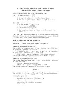 KỲ THI TỐT NGHIỆP TRUNG HỌC PHỔ THÔNG NĂM 2011 Môn thi : TOÁN - Giáo dục Trung học phổ thông I.PHẦN CHUNG CHO TẤT CẢ CÁC THÍ SINH (7,0 điểm) 2x 1 Câu[removed],0 điểm) Cho hàm số y .