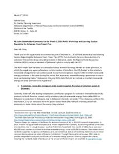 March 1st, 2016 Valerie Gray Air Quality Planning Supervisor Delaware Department of Natural Resources and Environmental Control (DNREC) Division of Air Quality 100 W. Water St., Suite 6A