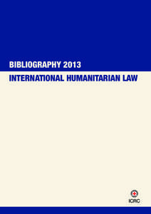 Bibliography[removed]International Humanitarium Law