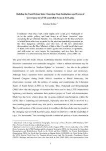 Building the Tamil Eelam State: Emerging State Institutions and Forms of Governance in LTTE-controlled Areas in Sri Lanka Kristian Stokke 1