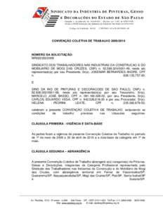 S INDICA TO D A I NDÚS TRIA D E P IN TURA S , G ES S O E D EC ORA ÇÕES DO E STADO D E S Ã O P AU LO Fundado e reconhecido em[removed]Decreto Lei[removed]de[removed], filiado à FIESP-Federação das Indústrias 