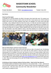 WADESTOWN SCHOOL Community Newsletter Principal: Sally Barrett Website: www.wadestown.school.nz