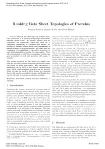 Proceedings of the World Congress on Engineering and Computer Science 2010 Vol II WCECS 2010, October 20-22, 2010, San Francisco, USA Ranking Beta Sheet Topologies of Proteins Rasmus Fonseca∗, Glennie Helles∗ and Paw