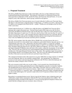 Collaborative Forest Landscape Restoration Program (CFLRP) FINAL Selway-Middle Fork Clearwater Project Proposed Treatment Page 1 1. Proposed Treatment The Selway-Middle Fork landscape in north-central Idaho is the focus 