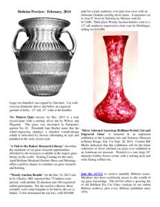 Hobstar Preview: February, 2014  paid for a dark cranberry over pale rose ewer with an elaborate Gorham sterling silver spout. A turquoise cut to clear 9