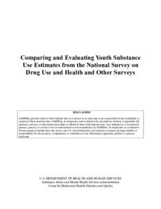 Comparing and Evaluating Youth Substance Use Estimates from the National Survey on Drug Use and Health and Other Surveys