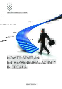 CROATIAN CHAMBER OF ECONOMY  HOW TO START AN ENTREPRENEURIAL ACTIVITY IN CROATIA